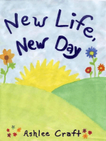 New Life, New Day