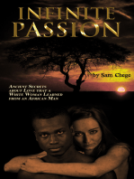 Infinite Passion: Ancient Secrets about Love that a White Woman Learned from an African Man
