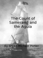 The Count of Samerand and the Aguia