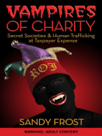 Vampires of Charity: Secret Societies, Human Trafficking and DoD Fraud at Taxpayer Expense