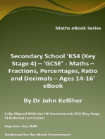 Secondary School ‘KS4 (Key Stage 4) – ‘GCSE’ - Maths – Fractions, Percentages, Ratio and Decimals – Ages 14-16’ eBook