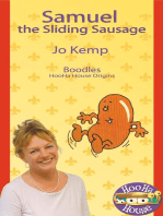 Samuel the Sliding Sausage