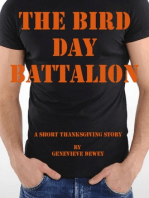 The Bird Day Battalion