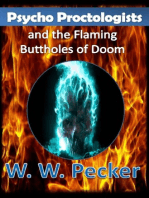 Psycho Proctologists and the Flaming Buttholes of Doom (Psycho Proctologists #1)