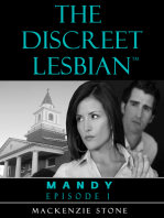 The Discreet Lesbian: (Episode 1 in the Mandy Series)