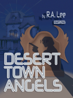 Desert Town Angels PART ONE “The Last Will and Testament of Howard Thornbon”