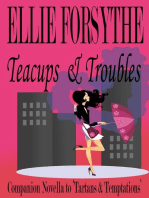 Teacups & Troubles