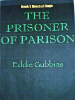 The Prisoner Of Parison: The Rombuli Saga, #3