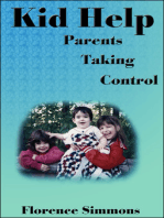 Kid Help (Parents Taking Control)