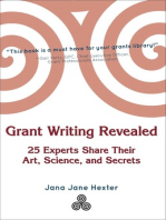 Grant Writing Revealed: 25 Experts Share Their Art, Science, and Secrets
