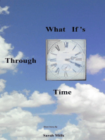 What If's Through Time