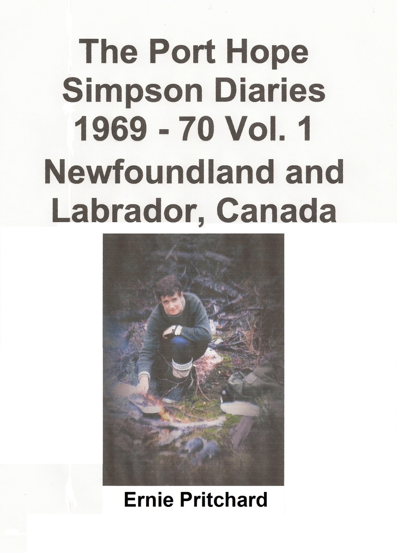 The Port Hope Simpson Diaries 1969: 70 Vol. 1 Newfoundland and Labrador ...