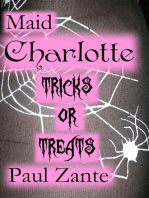 Maid Charlotte Tricks or Treats