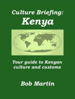 Culture Briefing: Kenya - Your Guide to the Culture and Customs of the Kenyan People