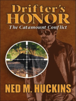 Drifter’s Honor “The Catamount Conflict”