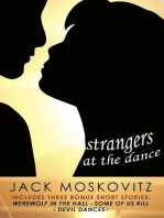 Strangers at the Dance