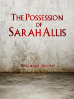 The Possession of Sarah Allis