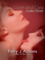 Lizzie and Cara Make Three (an explicit story of threesomes, oral sex and dirty talking)