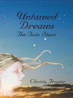 Untamed Dreams- The Twin Stars Volume III