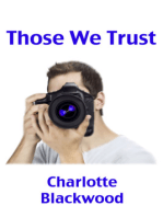 Those We Trust