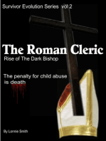 The Roman Cleric, Rise of the Dark Bishop; Survivor Evolution Vol. 2