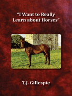 I Want to Really Learn about Horses