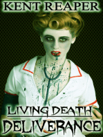 Living Death: Deliverance (Horror, Zombie Apocalypse, Medical Fiction)