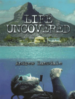 Life Uncovered