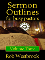 Sermon Outlines for Busy Pastors: Volume 3
