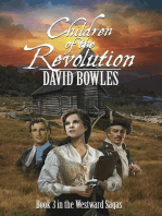 Children of the Revolution: Book 3 in The Westward Sagas