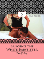 Banging The White Babysitter 6