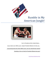 Rumble In The My American Jungle