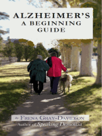 Alzheimer's A Beginning Guide