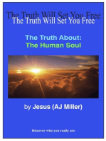 The Truth About: The Human Soul