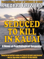 Seduced to Kill in Kauai