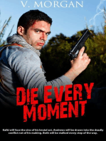 Die Every Moment