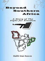 Beyond Southern Africa, A Story of the Fight for Freedom