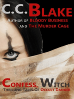 Confess, Witch: Thrilling Tales of Occult Danger