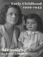 Memoirs: Early Childhood 1929-1943