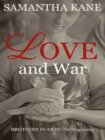 Love and War: Brothers in Arms The Beginning