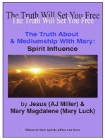 The Truth About & Mediumship with Mary: Spirit Influence