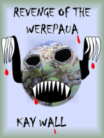 Revenge of the Werepaua