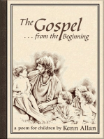 The Gospel: From the Beginning...