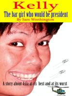 Kelly: The bar girl who would be president