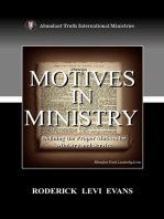 Motives in Ministry: Defining the Proper Motives for Ministry and Service