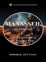 Manasseh, the Repentant: A Brief Expository of the Forgetful King