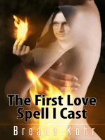 The First Love Spell I Cast