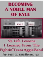 Becoming A Noble Man Of Kyle
