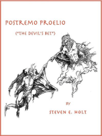 Postremo Proelio (The Devil's Bet)