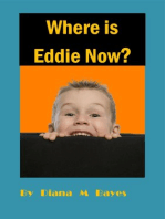 Where is Eddie Now?